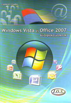 Farkas Csaba: Windows Vista és Office 2007 középiskolásoknak