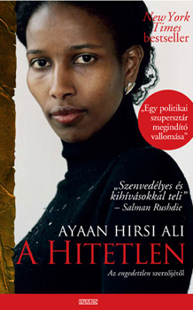 Ayaan Hirsi Ali: A hitetlen