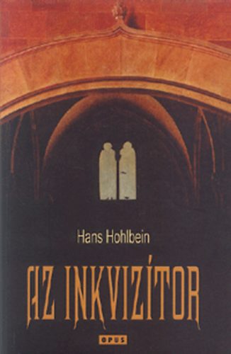 Hans Hohlbein: Az inkvizítor