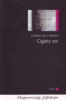 Romano Rácz Sándor: Cigány sor