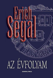 Erich Segal: Az évfolyam