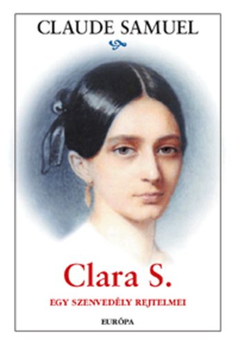 Samuel Claude: Clara S.