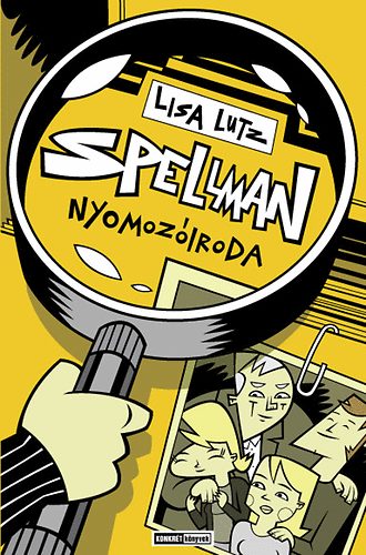 Lisa Lutz: Spellman nyomozóiroda