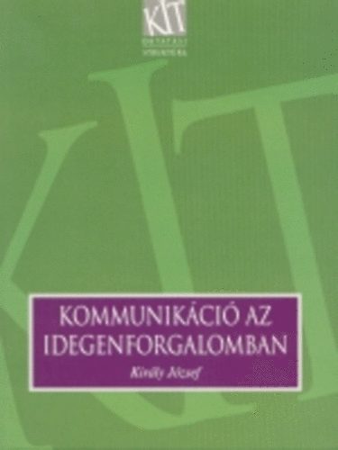 Király József: Kommunikáció az idegenforgalomban