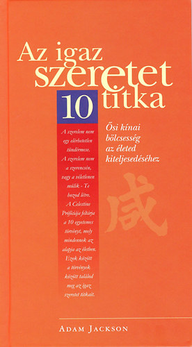 Adam Jackson: Az igaz szeretet 10 titka
