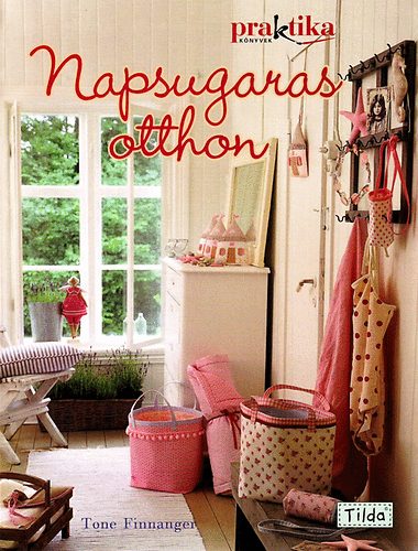 Tone Finnanger: Napsugaras otthon