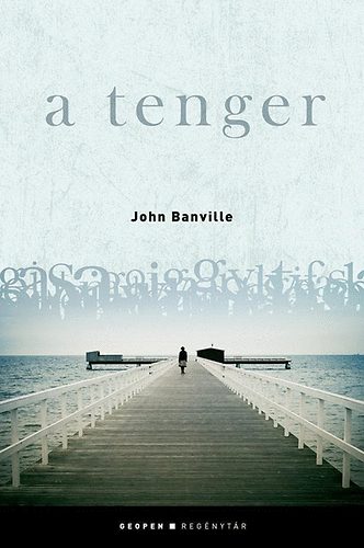 John Banville: A tenger