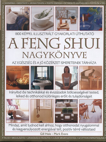 Gill Hale, Mark Evans: A feng shui nagykönyve