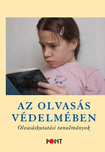 Szávai Ilona (szerk.): Az olvasás védelmében - Olvasáskutatási tanulmányok