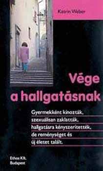 Katrin Weber: Vége a hallgatásnak