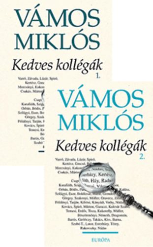 Vámos Miklós: Kedves kollégák 1-2.