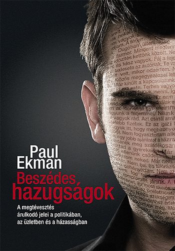 Paul Ekman: Beszédes hazugságok