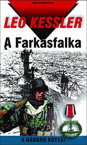 Leo Kessler: A Farkasfalka