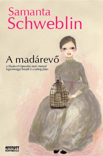 Samantha Schweblin: A madárevő