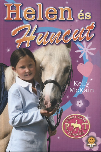 Kelly McKain: Helen és Huncut 