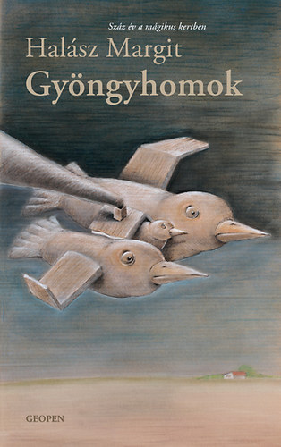 Halász Margit: Gyöngyhomok