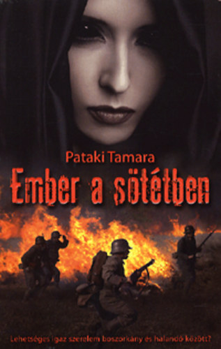 Pataki Tamara: Ember a sötétben