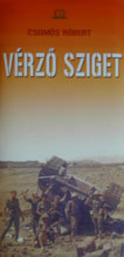 Csomós Róbert: Vérző sziget