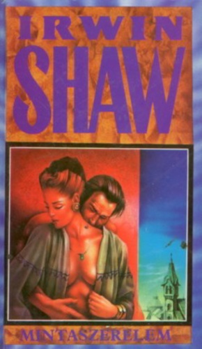 Irwin Shaw: Mintaszerelem