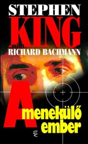 Stephen King: A ​menekülő ember 