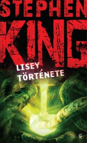 Stephen King: Lisey története