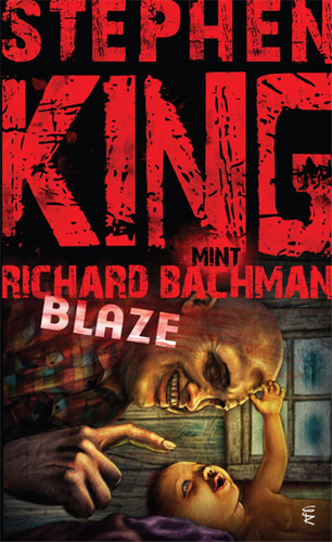 Stephen King: Blaze 