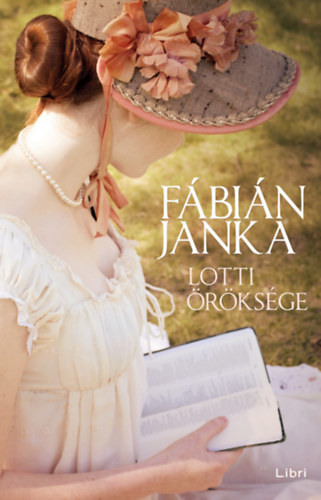 Fábián Janka: Lotti öröksége