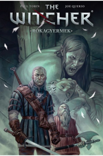 Paul Tobin: The Witcher: Rókagyermek