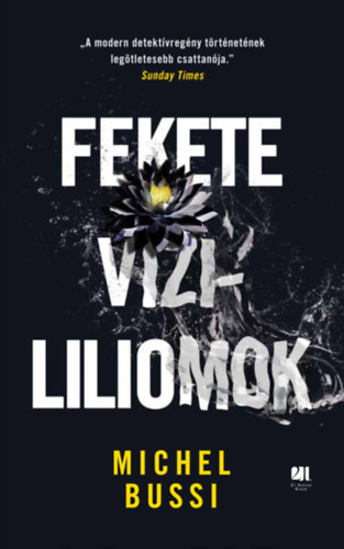 Michel Bussi: Fekete vízililiomok