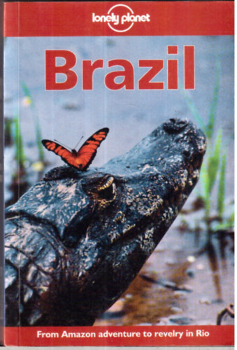 Noble; Draffen; Jones; McAsey; Pinheiro: Brazil (Lonely Planet)