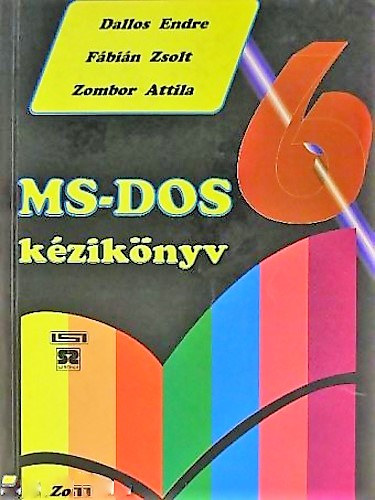 Dallos-Fábián-Zombor: MS-Dos kézikönyv