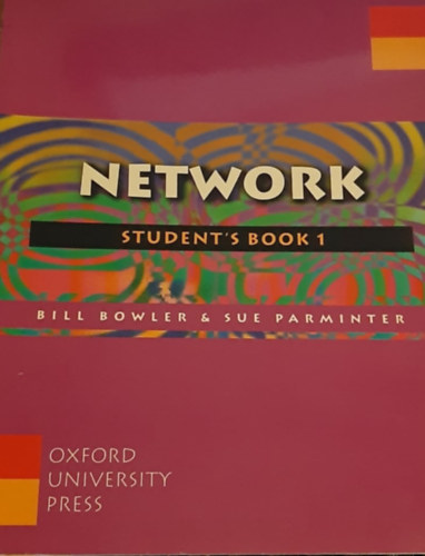 Bill Bowler, Sue Parminter: Network - Student\'s book 1