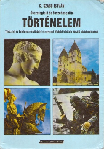 G. Szabó István: Összefoglaló és összehasonlító történelem