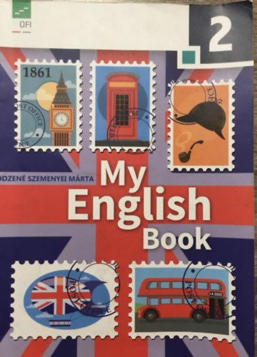 Odzené Szemenyei Márta: My English Book 2.