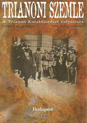 : Trianoni szemle I. évfolyam 1-2-3 szám (2009)