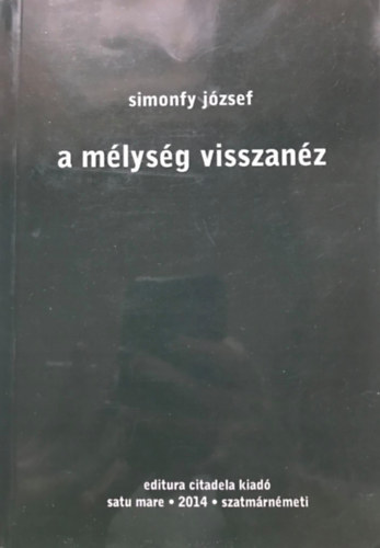 Simonfy József: A mélység visszanéz