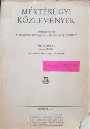 : Mértékügyi közlemények VII. sorozat (1-24. füzet)