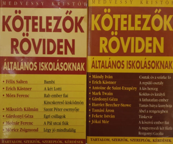 Medvéssy Kristóf: Kötelezők röviden általános iskolásoknak 1-2.