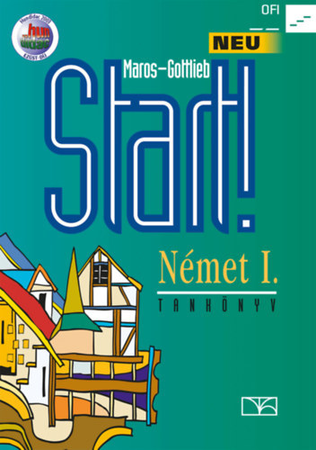 Maros Judit: Start! Neu Német I. Tankönyv