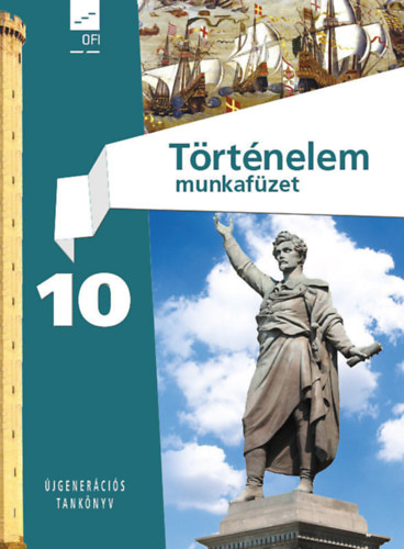 : Történelem munkafüzet 10 (OFI)