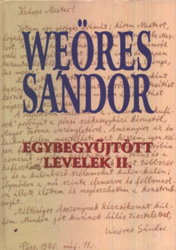 Weöres Sándor: Weöres Sándor egybegyűjtött levelek II.