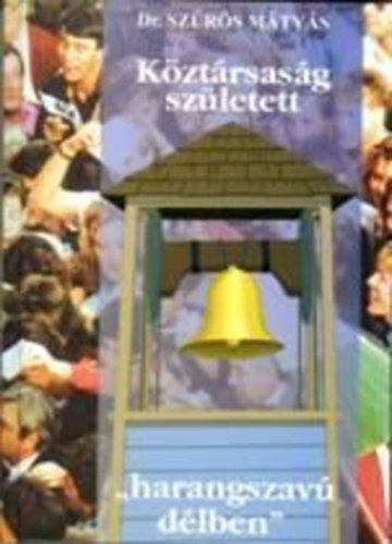 dr. Szűrös Mátyás: Köztársaság született "harangszavú délben"