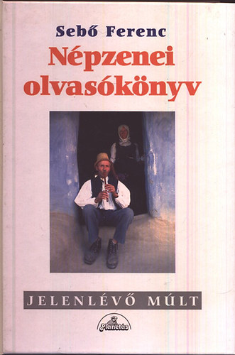 Sebő Ferenc: Népzenei olvasókönyv
