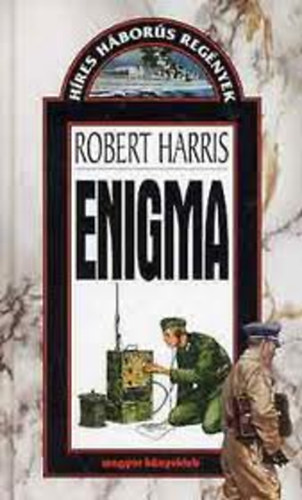 Robert Harris: Enigma (Híres háborús regények)