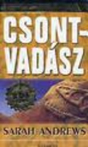 Sarah Andrews: Csontvadász