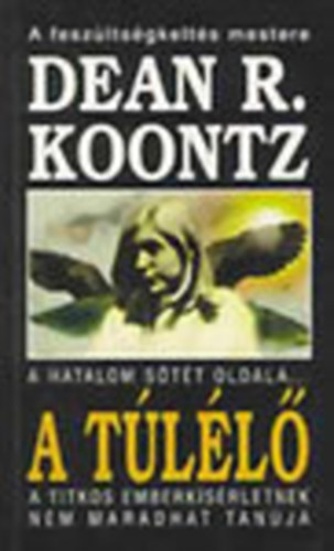 Dean R. Koontz: A túlélő