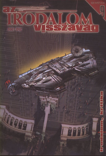 : Az irodalom visszavág 2001 ősz - Új folyam 9.