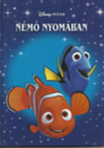 Walt Disney: Némó nyomában (Disney-klasszikusok 12.)