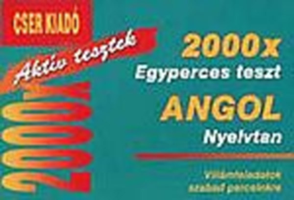 Susan Lawrence: Aktív tesztek- 2000x egyperces teszt (angol nyelvtan)- Villámfeladatok szabad perceinkre