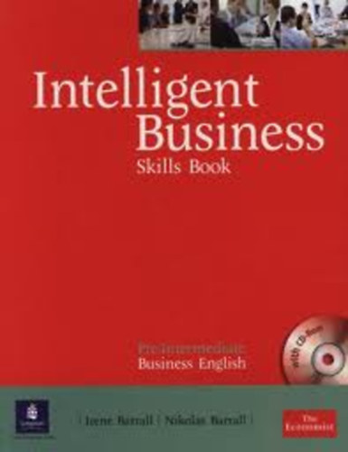 Irene Barrall, Nikolas Barrall: Intelligent Business - Pre-Intermediate - Skills Book (+ CD-Rom)